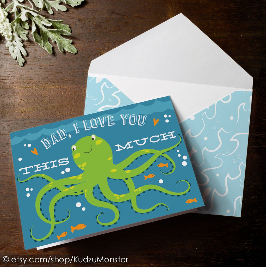 INSTANT DOWNLOAD Octopus I love you this much father's day card print at home printable card nautical under the sea oean squid